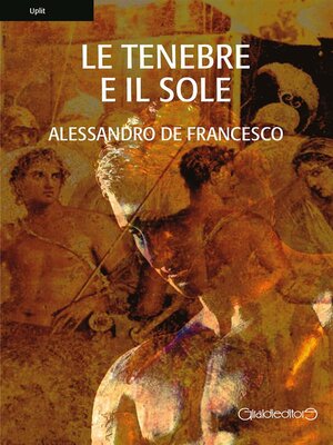 cover image of Le Tenebre e il Sole